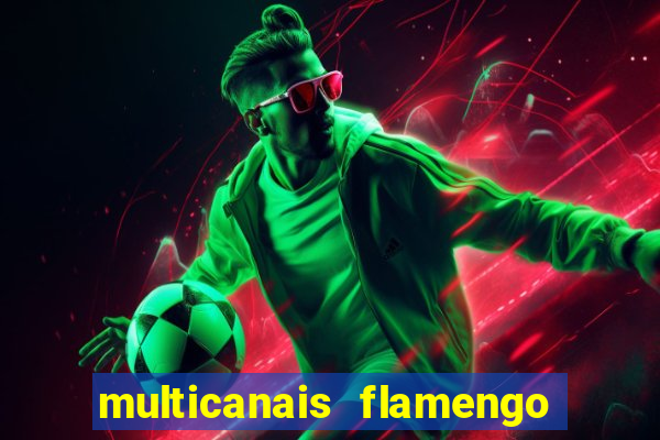 multicanais flamengo x bolivar